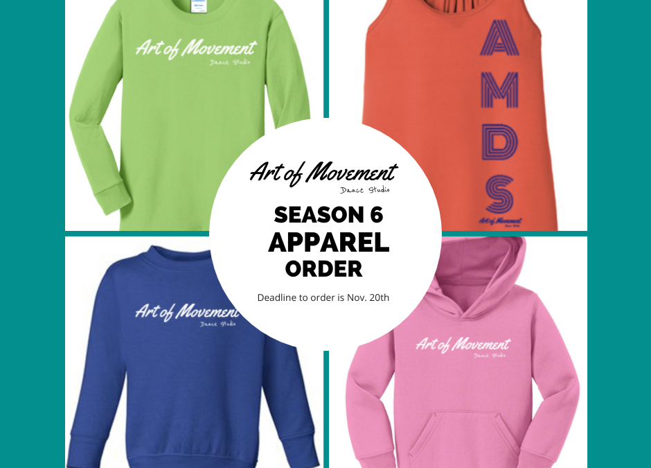 Season 6 Apparel Orders